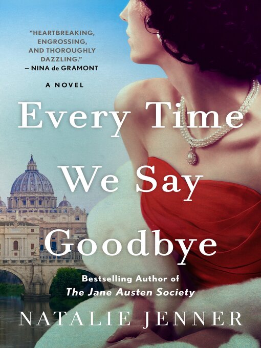 Title details for Every Time We Say Goodbye by Natalie Jenner - Wait list